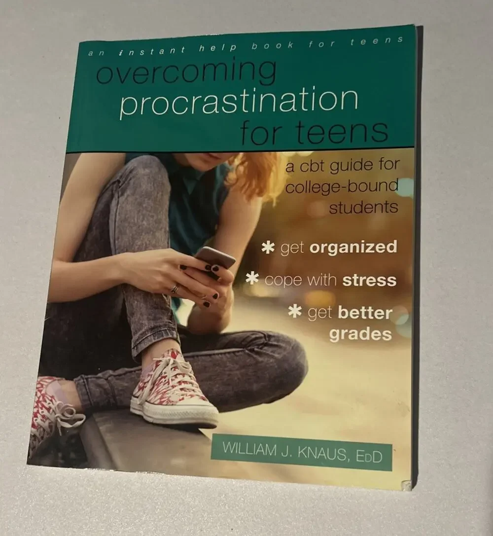 Overcoming Procrastination for Teens: A CBT Guide for College-Bound Students, Kn